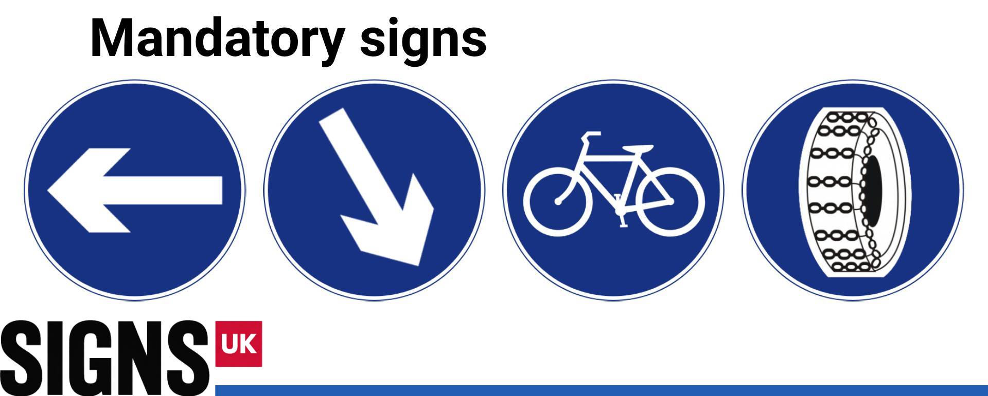 Mandatory signs