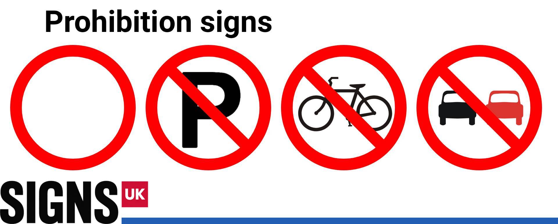 Prohibition signs